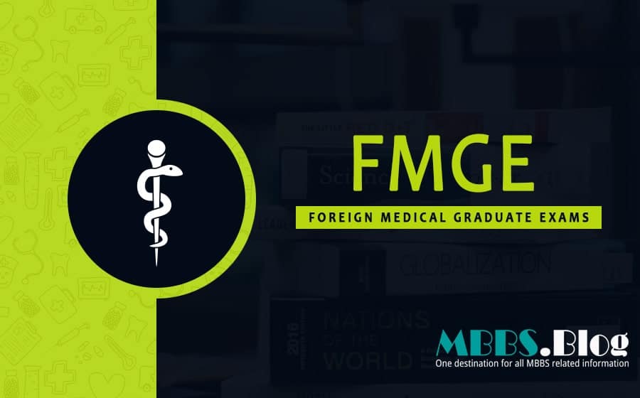 FMGE — Foreign Medical Graduate Examination